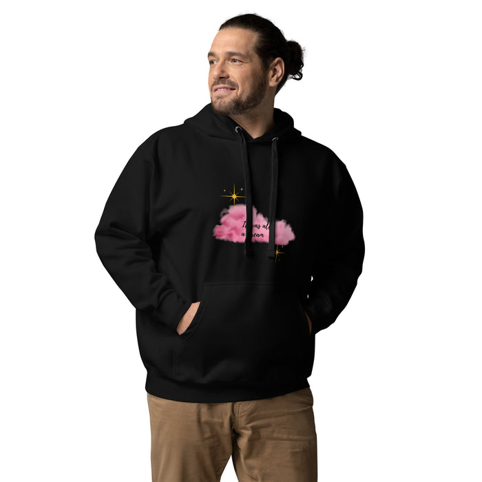 It Was All A Dream Unisex Hoodie