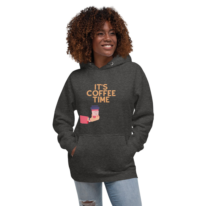 It's Coffee Time Unisex Hoodie